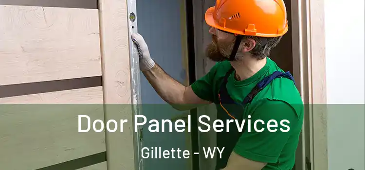 Door Panel Services Gillette - WY